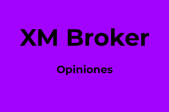 XM bróker opiniones: ¿Es confiable?