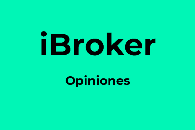 iBroker opinionesiBroker opiniones - ¿Es seguro este broker?