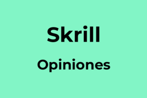 【Skrill Opiniones 2022】 La mejor plataforma de pagos del momento ᐅ Comisiones, monedas, transferencias internacionales, conoce todo sobre Skrill
