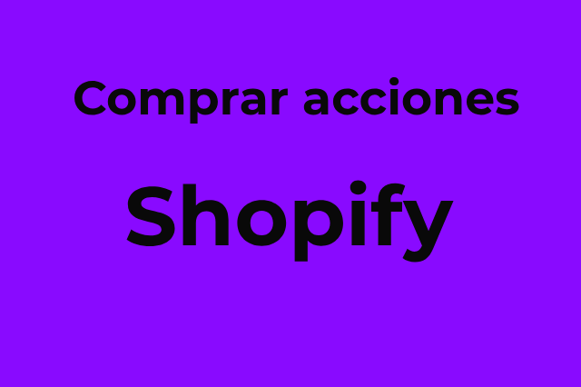 Invertir en Shopify